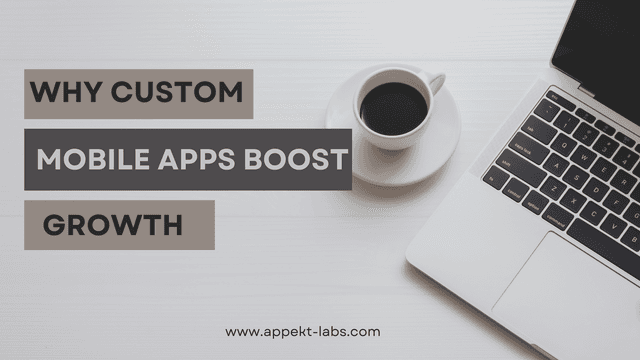 custom-mobile-app-development-benefits